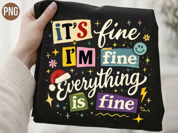 Why Funny Mental Health Sarcastic Fine PNG Is the Ultimate Design Asset for Creators